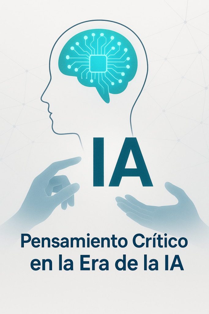 ¿Estamos perdiendo el pensamiento crítico? El peligro de la dependencia excesiva de las herramientas de IA.